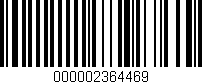 Código de barras (EAN, GTIN, SKU, ISBN): '000002364469'