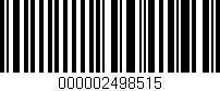 Código de barras (EAN, GTIN, SKU, ISBN): '000002498515'