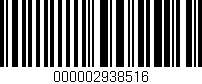 Código de barras (EAN, GTIN, SKU, ISBN): '000002938516'