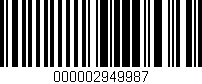 Código de barras (EAN, GTIN, SKU, ISBN): '000002949987'