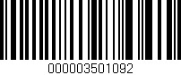 Código de barras (EAN, GTIN, SKU, ISBN): '000003501092'