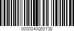 Código de barras (EAN, GTIN, SKU, ISBN): '0000040060736'
