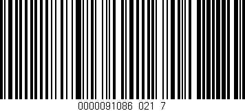 Código de barras (EAN, GTIN, SKU, ISBN): '0000091086_021_7'