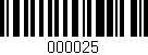 Código de barras (EAN, GTIN, SKU, ISBN): '000025'