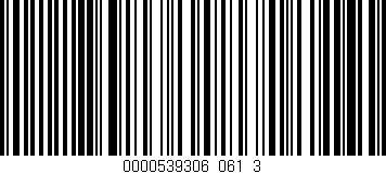 Código de barras (EAN, GTIN, SKU, ISBN): '0000539306_061_3'