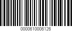 Código de barras (EAN, GTIN, SKU, ISBN): '0000610006126'