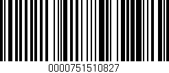 Código de barras (EAN, GTIN, SKU, ISBN): '0000751510827'