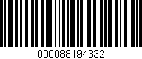 Código de barras (EAN, GTIN, SKU, ISBN): '000088194332'