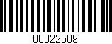 Código de barras (EAN, GTIN, SKU, ISBN): '00022509'