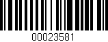 Código de barras (EAN, GTIN, SKU, ISBN): '00023581'