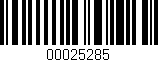 Código de barras (EAN, GTIN, SKU, ISBN): '00025285'