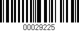 Código de barras (EAN, GTIN, SKU, ISBN): '00029225'