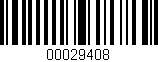 Código de barras (EAN, GTIN, SKU, ISBN): '00029408'