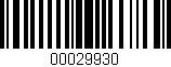 Código de barras (EAN, GTIN, SKU, ISBN): '00029930'