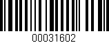 Código de barras (EAN, GTIN, SKU, ISBN): '00031602'
