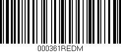Código de barras (EAN, GTIN, SKU, ISBN): '000361REDM'