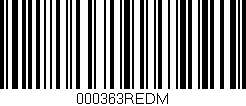 Código de barras (EAN, GTIN, SKU, ISBN): '000363REDM'