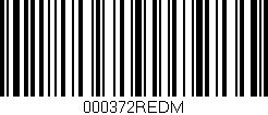 Código de barras (EAN, GTIN, SKU, ISBN): '000372REDM'