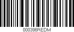 Código de barras (EAN, GTIN, SKU, ISBN): '000396REDM'