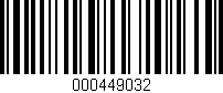Código de barras (EAN, GTIN, SKU, ISBN): '000449032'