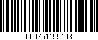 Código de barras (EAN, GTIN, SKU, ISBN): '000751155103'