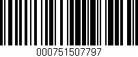 Código de barras (EAN, GTIN, SKU, ISBN): '000751507797'