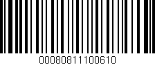 Código de barras (EAN, GTIN, SKU, ISBN): '00080811100610'