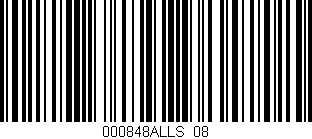 Código de barras (EAN, GTIN, SKU, ISBN): '000848ALLS/08'