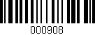 Código de barras (EAN, GTIN, SKU, ISBN): '000908'