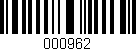 Código de barras (EAN, GTIN, SKU, ISBN): '000962'