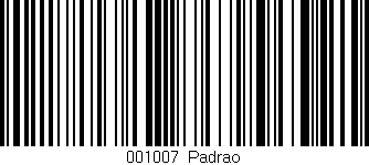Código de barras (EAN, GTIN, SKU, ISBN): '001007|Padrao'