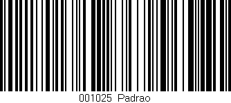 Código de barras (EAN, GTIN, SKU, ISBN): '001025|Padrao'