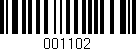 Código de barras (EAN, GTIN, SKU, ISBN): '001102'