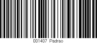 Código de barras (EAN, GTIN, SKU, ISBN): '001407|Padrao'