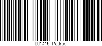 Código de barras (EAN, GTIN, SKU, ISBN): '001419|Padrao'