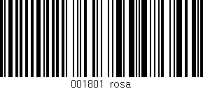 Código de barras (EAN, GTIN, SKU, ISBN): '001801|rosa'