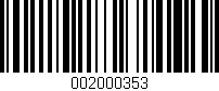Código de barras (EAN, GTIN, SKU, ISBN): '002000353'