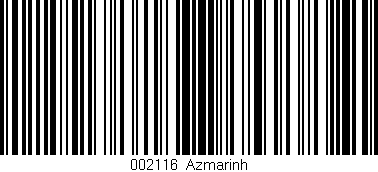 Código de barras (EAN, GTIN, SKU, ISBN): '002116|Azmarinh'