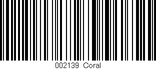 Código de barras (EAN, GTIN, SKU, ISBN): '002139|Coral'