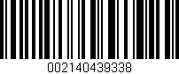 Código de barras (EAN, GTIN, SKU, ISBN): '002140439338'