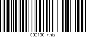Código de barras (EAN, GTIN, SKU, ISBN): '002160|Anis'