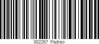 Código de barras (EAN, GTIN, SKU, ISBN): '002267|Padrao'