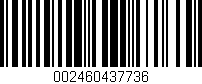 Código de barras (EAN, GTIN, SKU, ISBN): '002460437736'