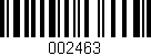 Código de barras (EAN, GTIN, SKU, ISBN): '002463'