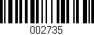 Código de barras (EAN, GTIN, SKU, ISBN): '002735'