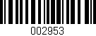 Código de barras (EAN, GTIN, SKU, ISBN): '002953'