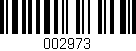 Código de barras (EAN, GTIN, SKU, ISBN): '002973'