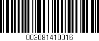 Código de barras (EAN, GTIN, SKU, ISBN): '003081410016'