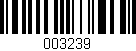 Código de barras (EAN, GTIN, SKU, ISBN): '003239'