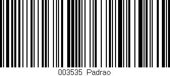 Código de barras (EAN, GTIN, SKU, ISBN): '003535|Padrao'